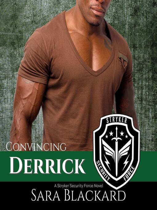 Title details for Convincing Derrick by Sara Blackard - Wait list